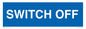 MV10547: SWITCH OFF