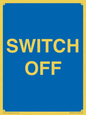 MV10547: SWITCH OFF