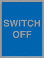 MV10547: SWITCH OFF