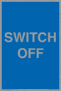MV10547: SWITCH OFF