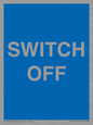 MV10547: SWITCH OFF