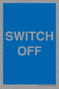 MV10547: SWITCH OFF