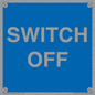 MV10547: SWITCH OFF