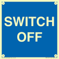 MV10547: SWITCH OFF