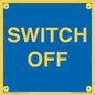 MV10547: SWITCH OFF