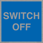 MV10547: SWITCH OFF