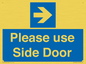 MV10646: Please use Side Door (arrow Right)