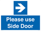 MV10646: Please use Side Door (arrow Right)