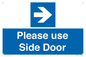 MV10646: Please use Side Door (arrow Right)