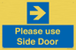 MV10646: Please use Side Door (arrow Right)