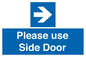 MV10646: Please use Side Door (arrow Right)