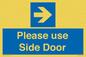 MV10646: Please use Side Door (arrow Right)