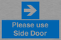 MV10646: Please use Side Door (arrow Right)