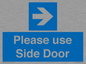 MV10646: Please use Side Door (arrow Right)