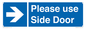 MV10646: Please use Side Door (arrow Right)