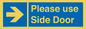 MV10646: Please use Side Door (arrow Right)