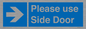 MV10646: Please use Side Door (arrow Right)