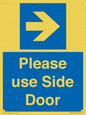 MV10646: Please use Side Door (arrow Right)