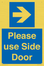 MV10646: Please use Side Door (arrow Right)