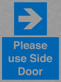 MV10646: Please use Side Door (arrow Right)