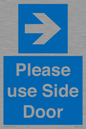 MV10646: Please use Side Door (arrow Right)