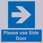 MV10646: Please use Side Door (arrow Right)