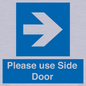 MV10646: Please use Side Door (arrow Right)