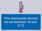 MV10744: This thermostat should be set between 18 and 21?C
