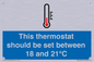 MV10744: This thermostat should be set between 18 and 21?C