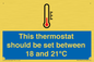 MV10744: This thermostat should be set between 18 and 21?C