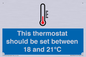 MV10744: This thermostat should be set between 18 and 21?C