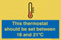 MV10744: This thermostat should be set between 18 and 21?C