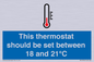 MV10744: This thermostat should be set between 18 and 21?C