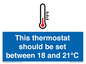 MV10744: This thermostat should be set between 18 and 21?C