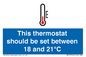 MV10744: This thermostat should be set between 18 and 21?C