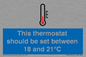 MV10744: This thermostat should be set between 18 and 21?C