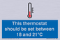 MV10744: This thermostat should be set between 18 and 21?C