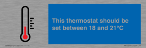 MV10744: This thermostat should be set between 18 and 21?C