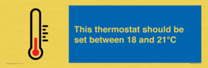 MV10744: This thermostat should be set between 18 and 21?C