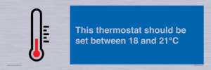 MV10744: This thermostat should be set between 18 and 21?C