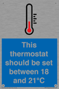 MV10744: This thermostat should be set between 18 and 21?C