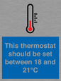 MV10744: This thermostat should be set between 18 and 21?C