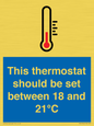 MV10744: This thermostat should be set between 18 and 21?C