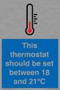 MV10744: This thermostat should be set between 18 and 21?C