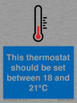 MV10744: This thermostat should be set between 18 and 21?C