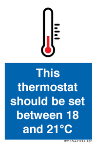 MV10744: This thermostat should be set between 18 and 21?C