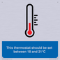 MV10744: This thermostat should be set between 18 and 21?C