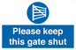 MV12024: Please keep this gate shut