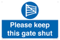MV12024: Please keep this gate shut