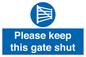 MV12024: Please keep this gate shut